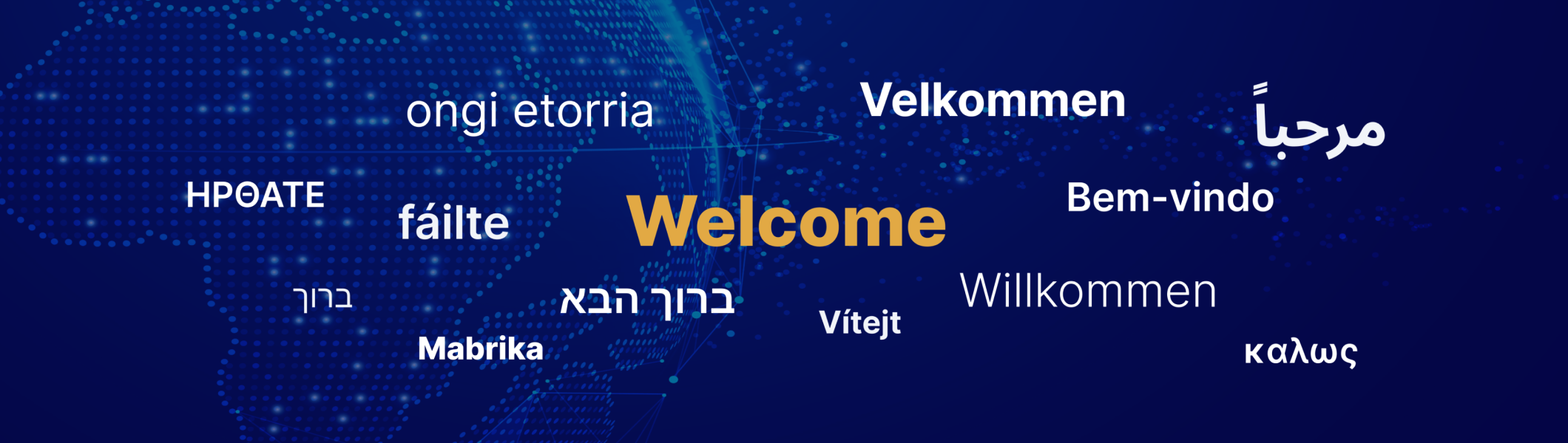 Mercantile multilingual welcome screen with greetings in multiple languages.